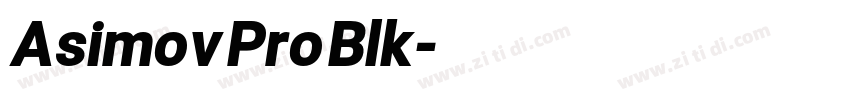 Asimov Pro Blk字体转换